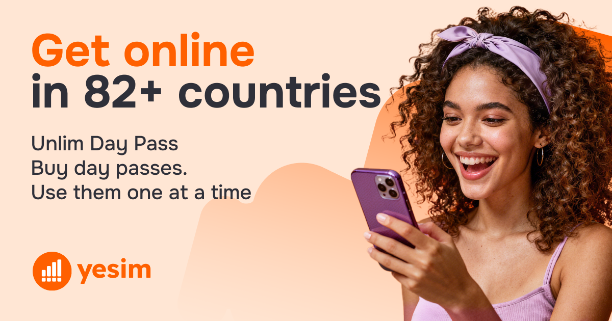 YeSIM — Get online in 82+ countries. Unlim Day Pass: buy day passes, use them one at a time.
